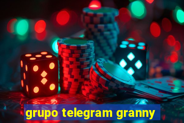 grupo telegram granny